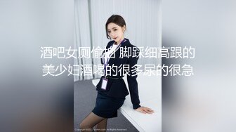 调教00后极品反差女大学生！看着漂亮妹子如母狗一般淫荡主动 近距离拍摄粉嫩小穴！