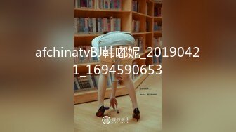 afchinatvBJ韩嘟妮_20190421_1694590653